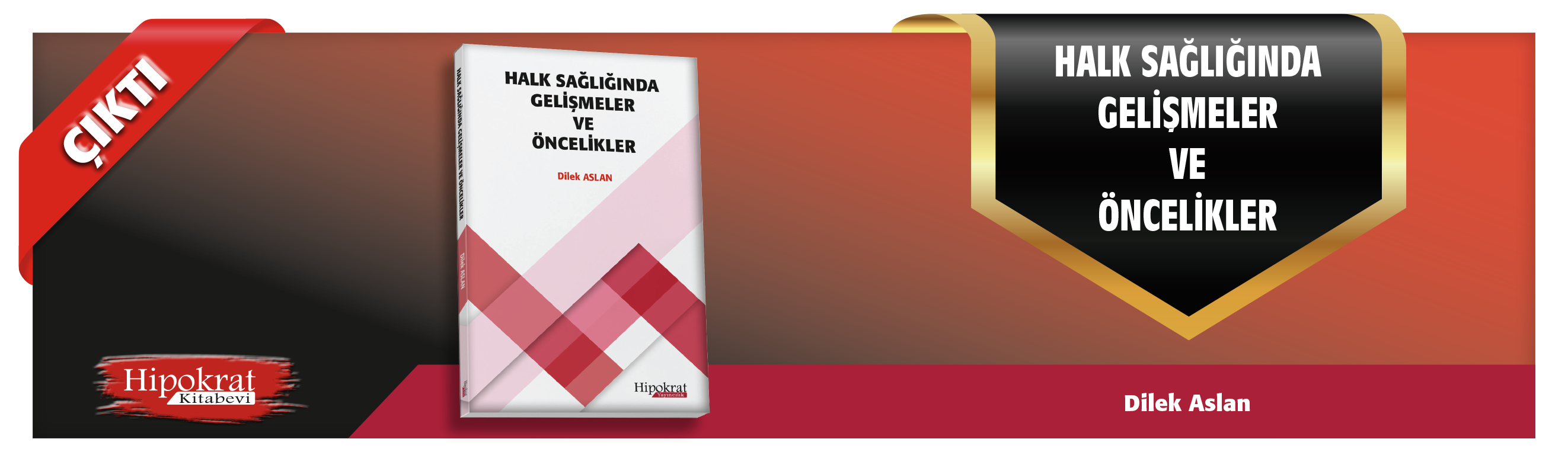 Halk Sağlığında Gelişmeler ve Öncelikler